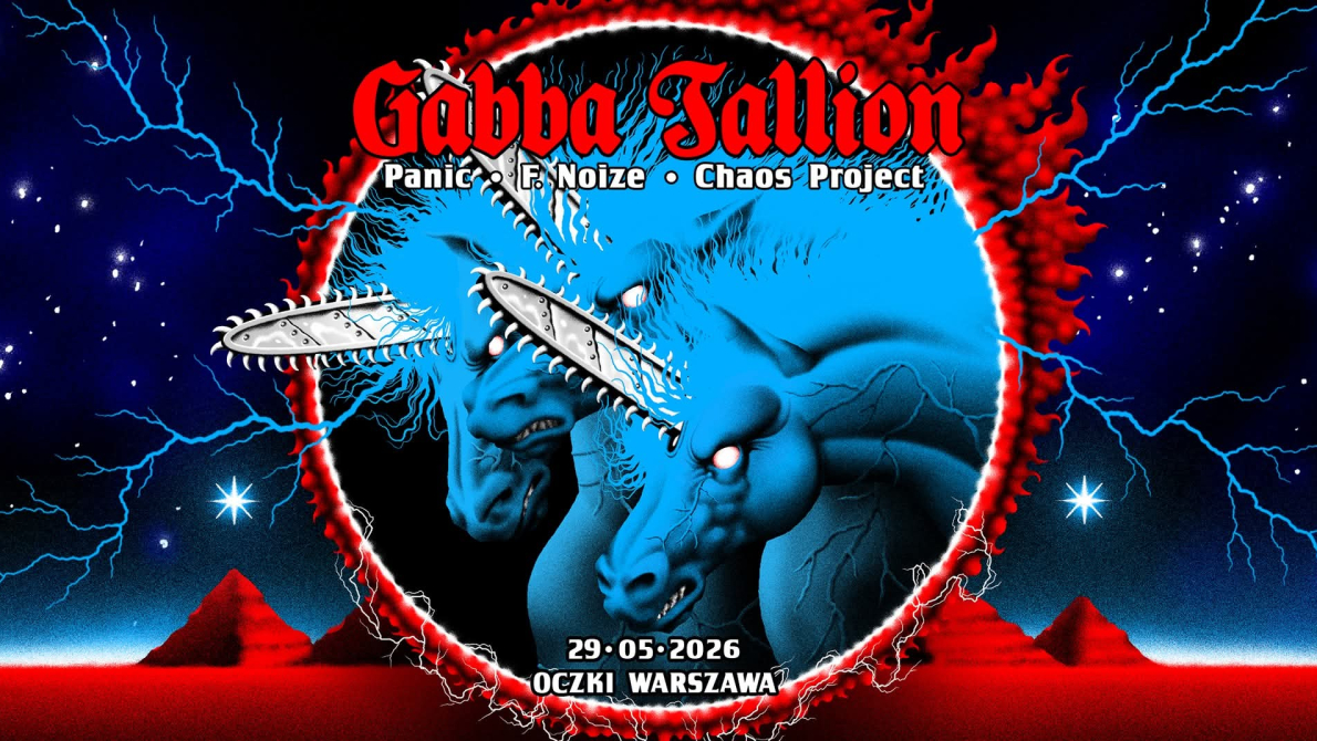 Gabba Tallion: Panic, F. Noize, Chaos Project | 29.05.2026