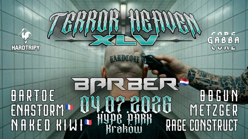 Terror Heaven XLV | Barber | 04.07.2026